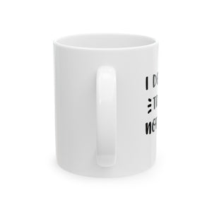 Ceramic Mug 11oz